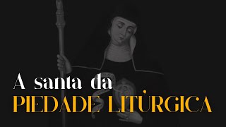 Liturgia e espiritualidade em Santa Gertrudes [upl. by Nevsa]