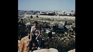 Vacation in IsraelApril29thMay13th1984 [upl. by Anglo]