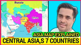 Central Asia Map Explained  Seven Brothers Countries Map [upl. by Nojid]