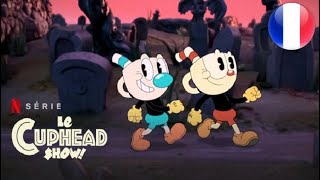 Cuphead Show  Introduction en Français [upl. by Arjan]