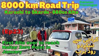 Ep23 First Alto ever to reach Naltar Zero Point in January  8000km Road Trip in Alto 660cc [upl. by Philbin829]