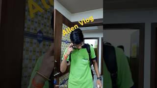 Allen vlog Patna allen me vlog 💚💚allen allenkota allenvlog patna vlog vlogger vloger vlogs [upl. by Yttisahc]