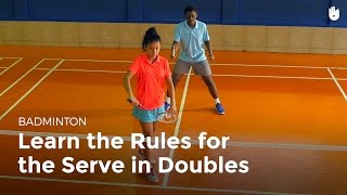 Serve Doubles Rules  Badminton [upl. by Vick55]