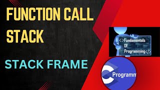 Stack frame in cCall stackFunction Call Stack and Stack FramesFunction CallTechampCsDepartment [upl. by Nednerb700]