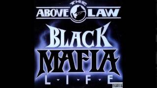 Above The Law  Gs amp Maceronies feat Kokane  Black Mafia Life [upl. by Caria]