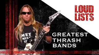 10 Greatest Thrash Metal Bands [upl. by Dalury]