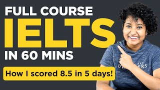 IELTS 2024 Complete Course in 1 HOUR You wont need another video [upl. by Kauslick]