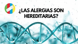 ¿Las alergias son hereditarias [upl. by Ziagos]