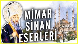 MİMAR SİNANIN HAYATI VE ESERLERİ [upl. by Iolanthe]