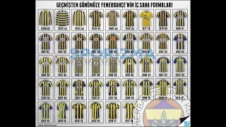 Fenerbahçe Forma Tarihi [upl. by Kayley]