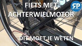 ELEKTRISCHE FIETS MET ACHTERWIELMOTOR Dit moet je weten [upl. by Winther]