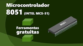 Ferramentas gratuitas para o microcontrolador 8051 EDSIM51 e SimulIDE [upl. by Nasia315]