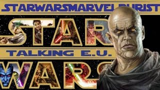 Talking EU with StarWarsMarvelPURIST [upl. by Gabe]