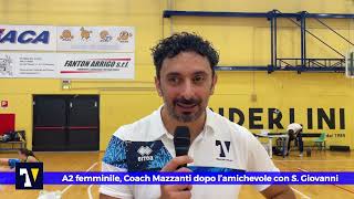 🎙️🟡🔵 MIXED ZONE  A2 femminile Mazzanti dopo l’amichevole di Modena con San Giovanni in Marignano [upl. by Akinna]