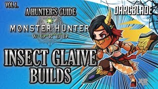 Amazing Insect Glaive Builds  MHW Build Series [upl. by Einnad]