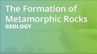 The Formation of Metamorphic Rocks  Geology [upl. by Elston]