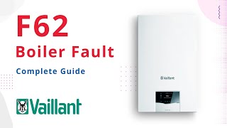 F62 Error Code Vaillant Boilers [upl. by Brendis503]