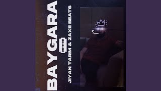 BAYGARA [upl. by Ruckman]