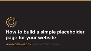 How to design a simple placeholder page for wordpress [upl. by Eimilb318]