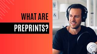 What are preprints [upl. by Naesyar207]