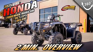 Overview  2025 Honda® FourTrax Foreman Rubicon 4x4 Automatic DCT EPS Deluxe [upl. by Gaile505]