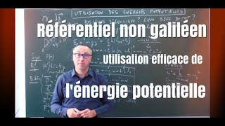 Comment utiliser efficacement les énergies potentielles en mécanique [upl. by Melas]