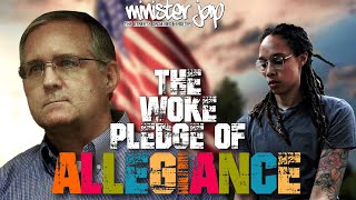 The Woke Pledge of Allegiance Brittney Griner’s Community Disrespects America [upl. by Aivin655]