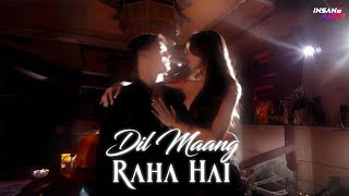 Dil Maang Raha Hai Slowed And Reverb  Insane Ashraf ft Insane Afreen [upl. by Anar56]