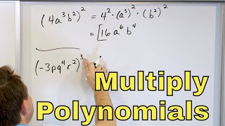 14  Multiply a Polynomial by a Monomial Part 1 Multiplying Polynomials Examples [upl. by Jewelle356]