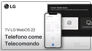 TV LG  Utilizzo del telefono come telecomando sulle Smart TV  WebOS 22 [upl. by Lamond3]