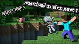 minecraft survival series part 1 my first voice over video [upl. by Yirinec858]