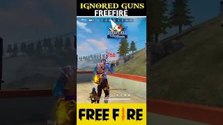 Top3 Ignored🐸 Guns in Free fire🤯freefire foryou freefire trending freefireshorts shorts [upl. by Larissa]