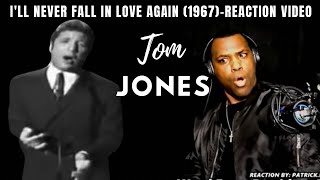 Tom Jones  Ill Never Fall In Love Again 1967REACTION VIDEO [upl. by Arral]