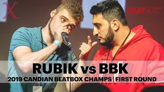 Rubik vs BBK  2019 Canadian Beatbox Champs  First Round [upl. by Dagnah335]