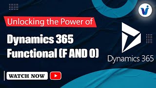 Unlocking the Power of Dynamics 365 Functional FampO Course  Visualpath [upl. by Undine]