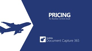 Continia Document Capture for Business Central Cloud  pricing overview [upl. by Boeke]