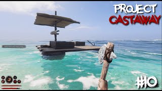 Essen amp Schlafen auf dem Floß  Project Castaway Gameplay  10 [upl. by Euginom]