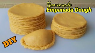 EMPANADA DOUGH  Homemade Empanada Dough  How to Make Empanada Dough [upl. by Charters]