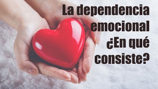 ¿Eres dependiente emocional [upl. by Ticknor]