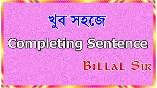 Completing Sentence  How to Complete Sentences  Complete Sentence Rules  910 English Grammar [upl. by Smitty]