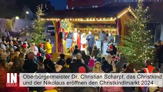 Eröffnung Ingolstädter Christkindlmarkt 2024 [upl. by Biebel]