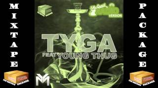 Tyga ft Young Thug  Hookah CLEAN  RADIO VERSION 2014 [upl. by Shore]