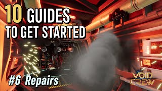 6 How to Repair The Ship 🚀 10 Guides To Get Started in Void Crew [upl. by Peednam]