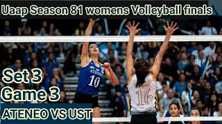 ATENEO VS UST G3 S3 Uaap Season 81 Womens Volleyball Finals [upl. by Dualc401]