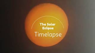 The Solar Eclipse Timelapse Version [upl. by Dav]