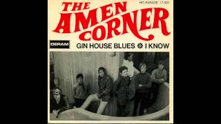 The Amen Corner  Gin House Blues [upl. by Eed]