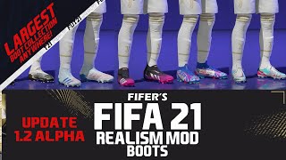 FIFERs Realism Mod 12  Include The Largest Boot Collection for FIFA21 [upl. by Shirlie]