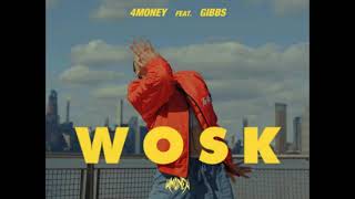 4Money x Gibbs  WOSK 1h [upl. by Nosirrah]