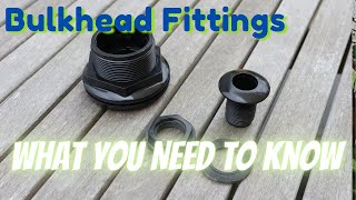 Bulkhead Fittings  What you need to know [upl. by Soirtimid247]