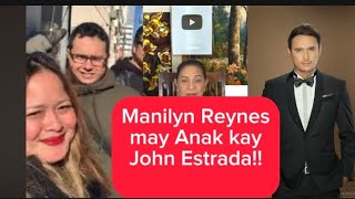 Manilyn Reynes may Anak kay John Estrada [upl. by Katheryn]